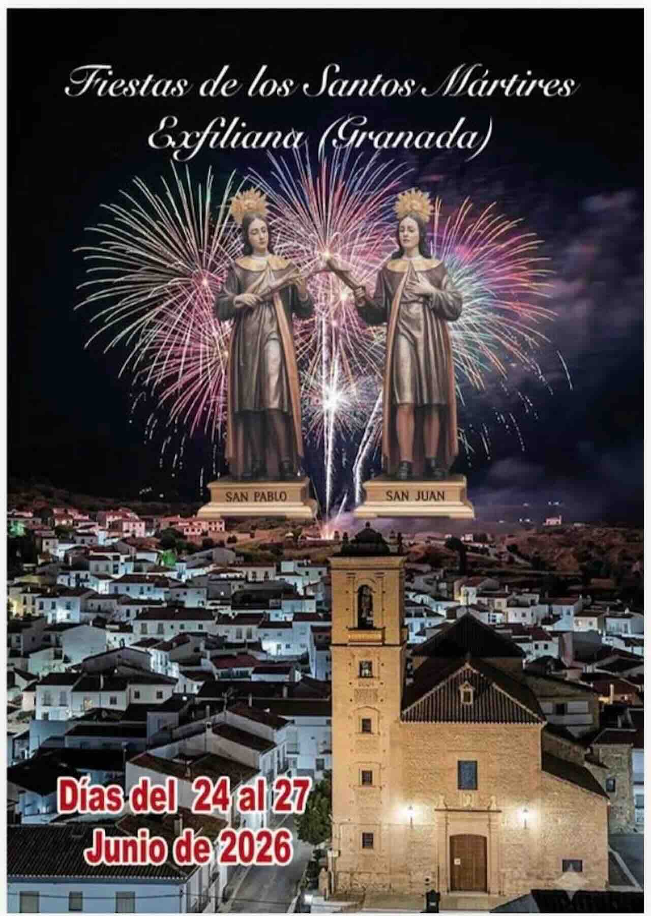 Cartel oficial de las Fiestas de los Santos Mártires de Exfiliana 2026 con la iglesia del municipio y la imagen de San Juan y San Pablo.