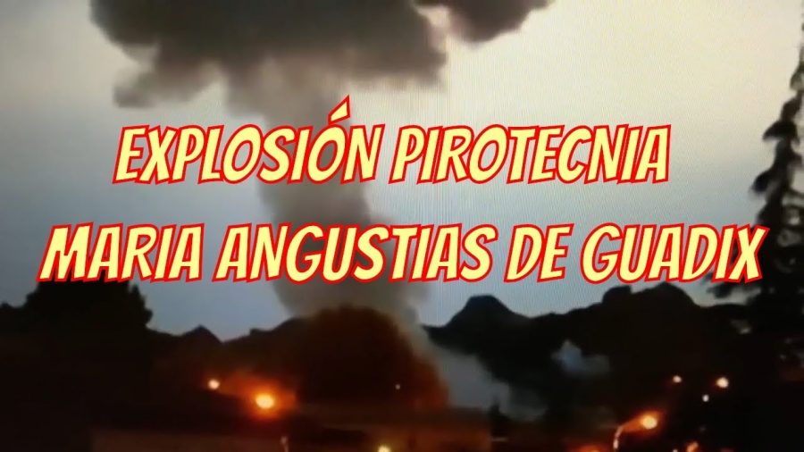 3 fallecidos en la explosión de la pirotecnia Mª Angustias de Guadix