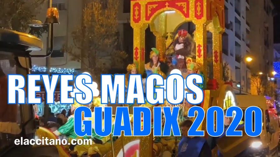 Cabalgata de Reyes Magos Guadix 2020