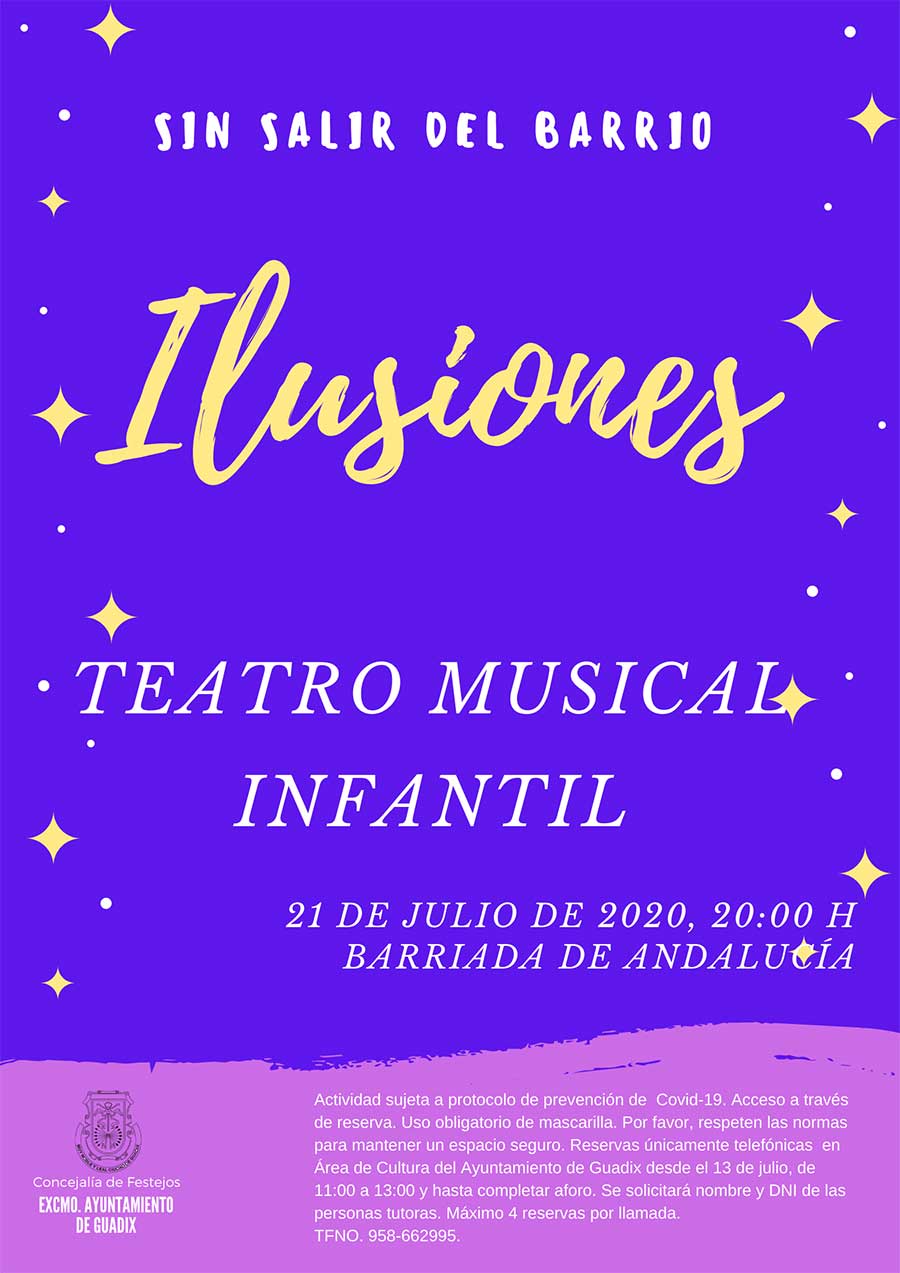 La Barriada de Andalucía, acogerá hoy el teatro musical infantil “Ilusiones”