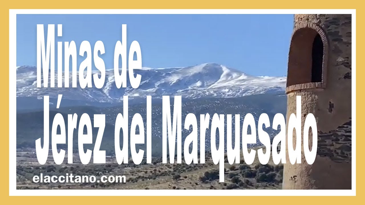 Minas de Santa Constanza - Jérez del Marquesado