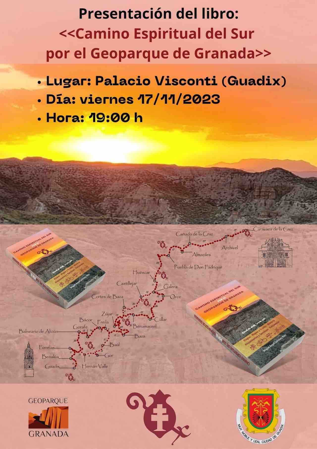 Presentación de la guía: Camino Espiritual del Sur por el Geoparque de Granada - 1