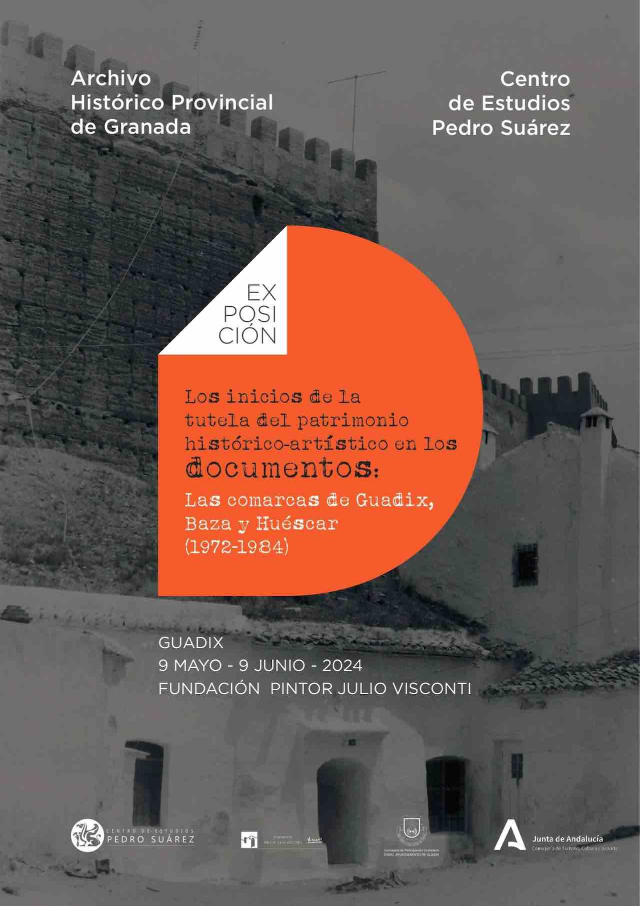 Exposición «Los inicios de la tutela del patrimonio histórico-artístico en los documentos. Las comarcas de Baza, Guadix y Huéscar(1972-1984)
