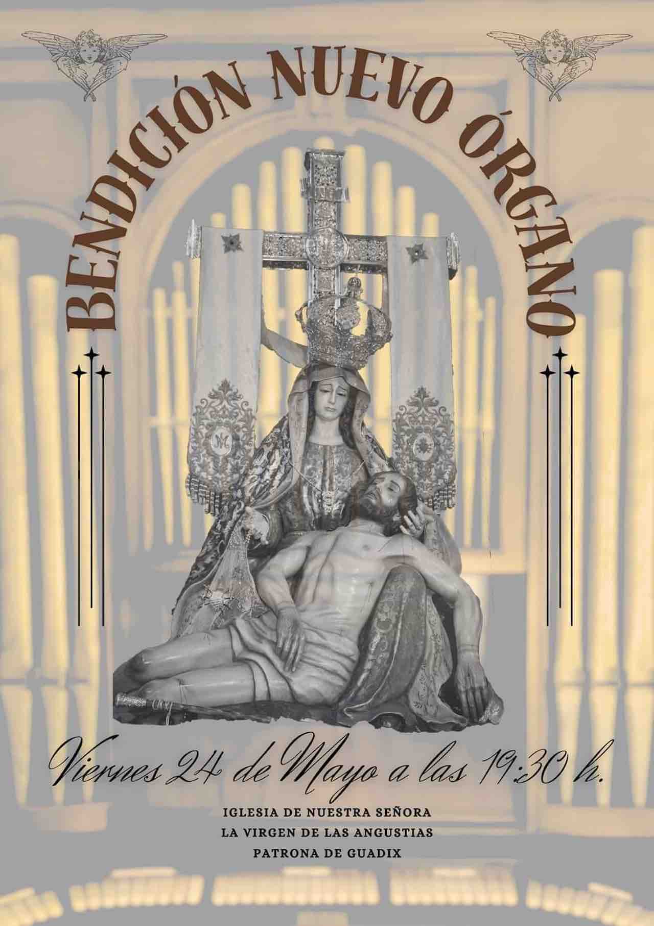 Bendición nuevo organo iglesia de la Virgen de las Angustias
