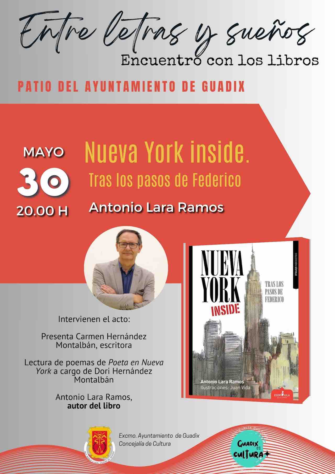 Presentación de la obra "Nueva York, inside. Tras los pasos de Federico" de Antonio Lara Ramos
