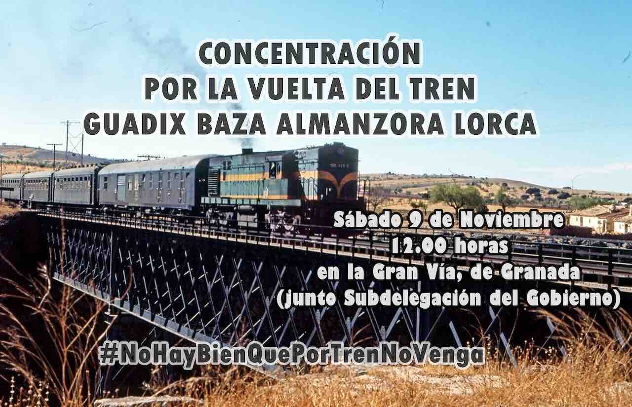 Concentración por el tren Guadix Baza Almanzora Lorca 9N Granada