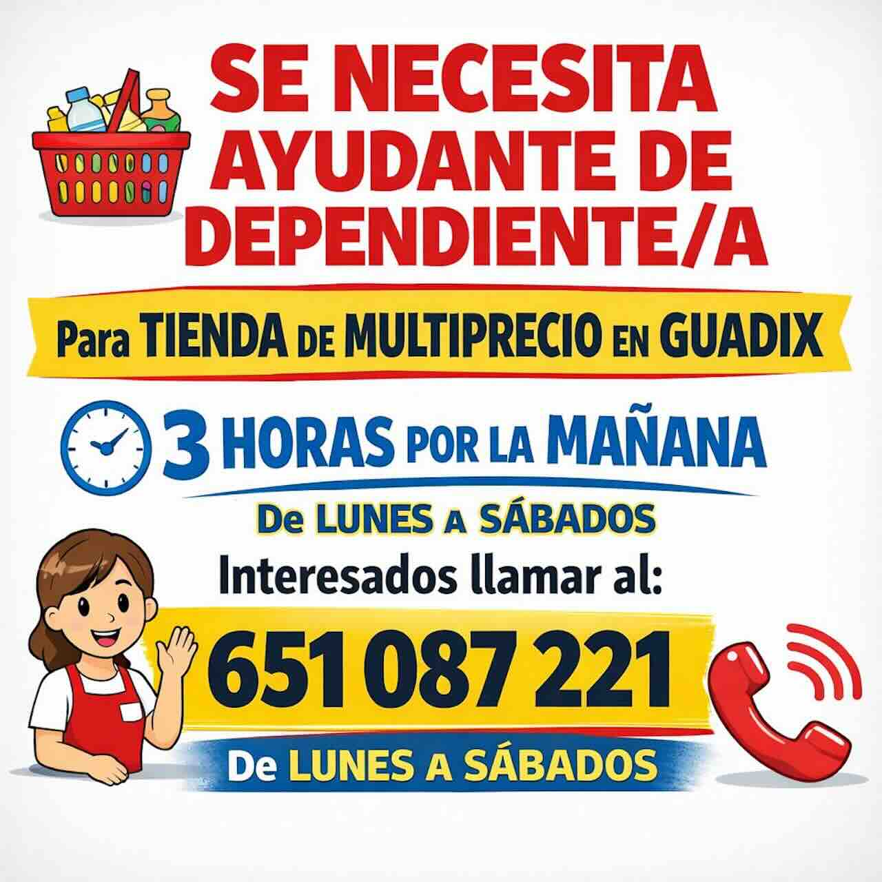 Cartel de oferta de empleo para ayudante de dependiente en tienda de multiprecio en Guadix