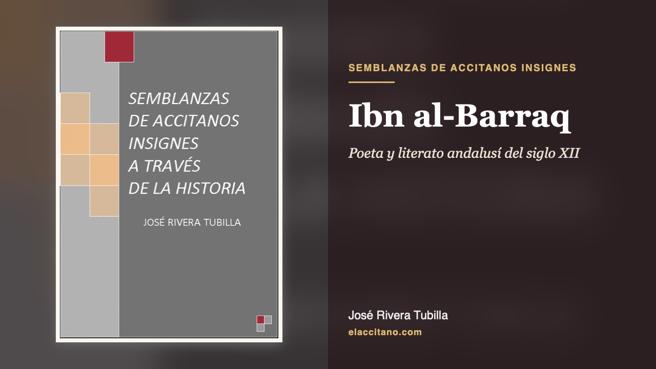 Ibn al-Barraq - Semblanzas de accitanos insignes
